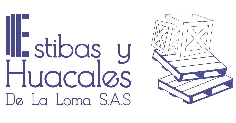 Estibas y huacales de la Loma 